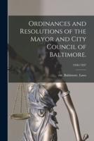 Ordinances and Resolutions of the Mayor and City Council of Baltimore.; 1936/1937