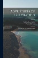 Adventures of Exploration
