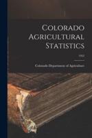 Colorado Agricultural Statistics; 1952