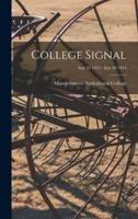 College Signal [Microform]; Sep 16 1912 - Jun 16 1914