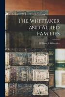 The Whittaker and Allied Families