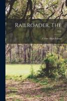 Railroader, The; 1956