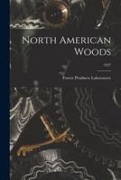 North American Woods; 1927