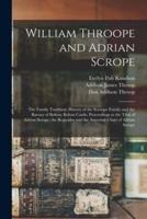William Throope and Adrian Scrope