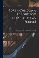 North Carolina League for Nursing News [Serial]; V.4(1956)