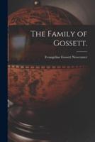 The Family of Gossett.