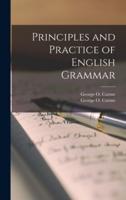 Principles and Practice of English Grammar