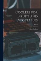 Coolers for Fruits and Vegetables; B0773