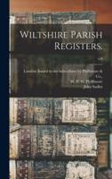 Wiltshire Parish Registers.; V.8