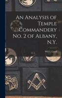 An Analysis of Temple Commandery No. 2 of Albany, N.Y.