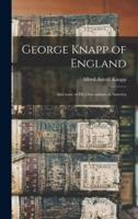 George Knapp of England