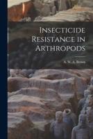 Insecticide Resistance in Arthropods