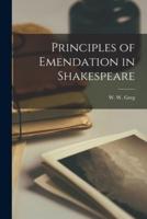 Principles of Emendation in Shakespeare