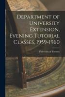 Department of University Extension, Evening Tutorial Classes, 1959-1960