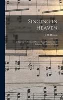 Singing in Heaven