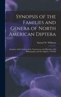 Synopsis of the Families and Genera of North American Diptera [microform] : Exclusive of the Genera of the Nematocera and Muscidæ, With Bibliography and New Species, 1878-88