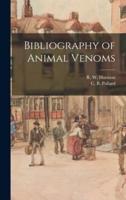 Bibliography of Animal Venoms