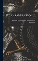 Pork Operations