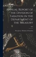 Annual Report of the Division of Taxation in the Department of the Treasury; 1987