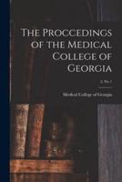 The Proccedings of the Medical College of Georgia; 2, No 1