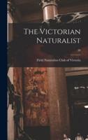 The Victorian Naturalist; 39