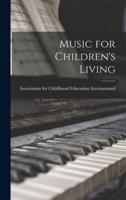 Music for Children's Living
