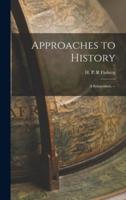 Approaches to History