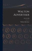 Walton Advertiser; Vol. 24 1939