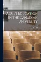 Adult Education in the Canadian University