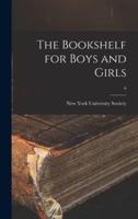 The Bookshelf for Boys and Girls; 6
