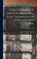 Descendants of James Hopkins and Jean Thompson of Voluntown, Conn.; Pt.2