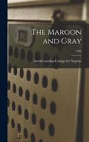 The Maroon and Gray; 1944