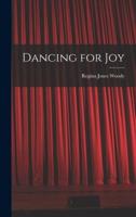 Dancing for Joy