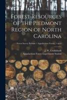 Forest Resources of the Piedmont Region of North Carolina; No.6