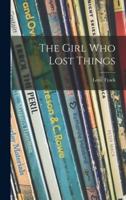 The Girl Who Lost Things