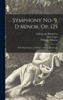 Symphony No. 9, D Minor, Op. 125