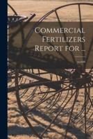 Commercial Fertilizers Report for ...; No.648