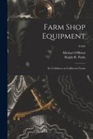 Farm Shop Equipment