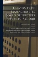 University of Massachusetts Board of Trustees Records, 1836-2010; 1964-67 Mar-Dec