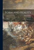 Form and Reality