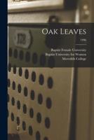 Oak Leaves [Electronic Resource]; 1996