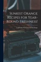 Sunkist Orange Recipes for Year-Round Freshness!