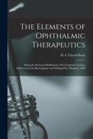 The Elements of Ophthalmic Therapeutics