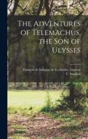 The Adventures of Telemachus, the Son of Ulysses; V.1