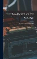 Mainstays of Maine