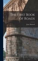 The First Book of Roads