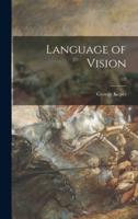 Language of Vision; 0
