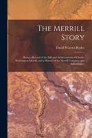 The Merrill Story