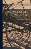 Old McDonald Had a Farm