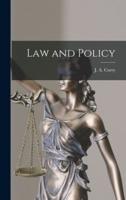Law and Policy